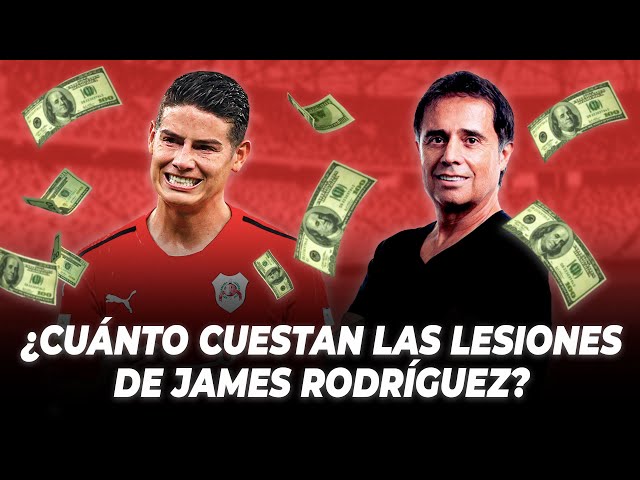¿Cuánto Cuestan las lesiones de James Rodríguez? | Analiza César Augusto Londoño